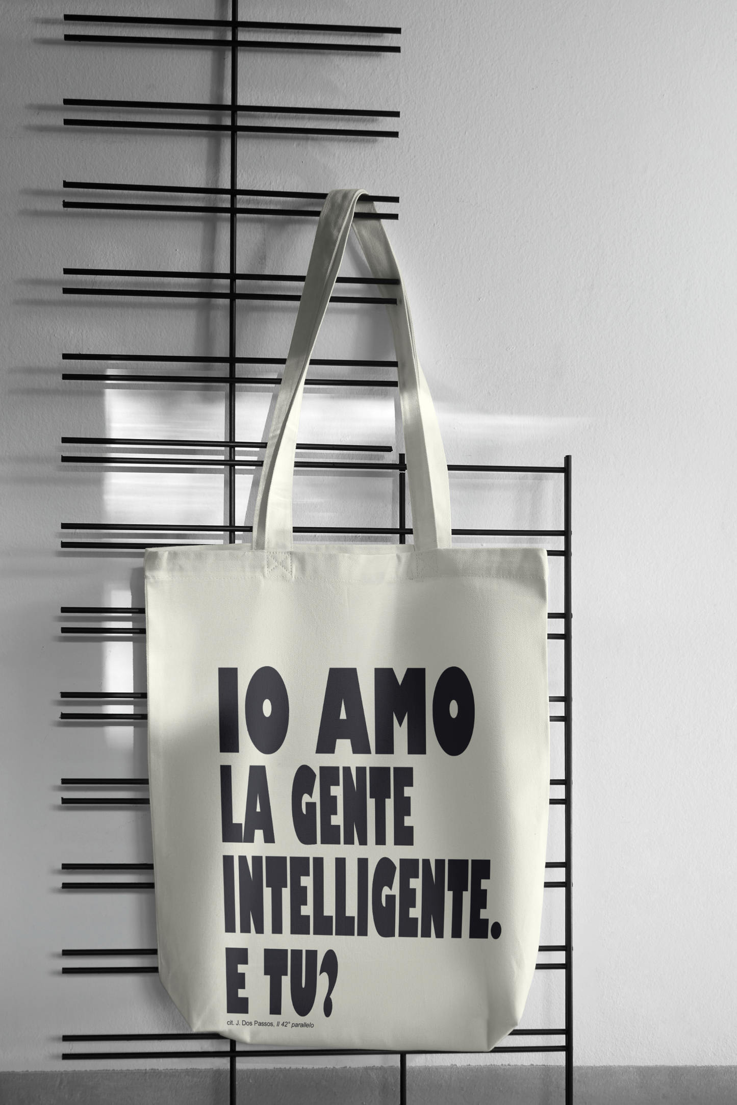 J. DOS PASSOS - "Io amo la gente intelligente. E tu?"