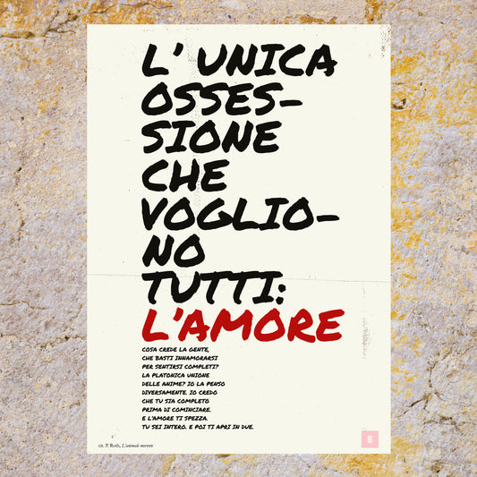 P. ROTH - "L'unica ossessione che vogliono tutti: l'amore"