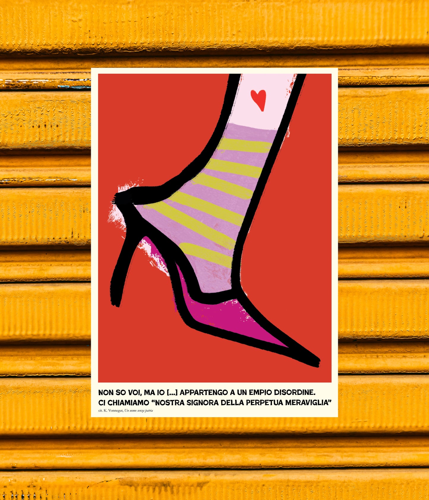 K. VONNEGUT - Non so voi, ma io [...] appartengo a un empio disordine. Ci chiamiamo "Nostra signora della perpetua meraviglia"
